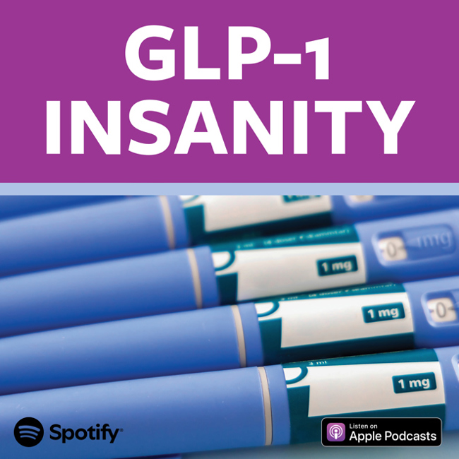 GLP-1 Insanity