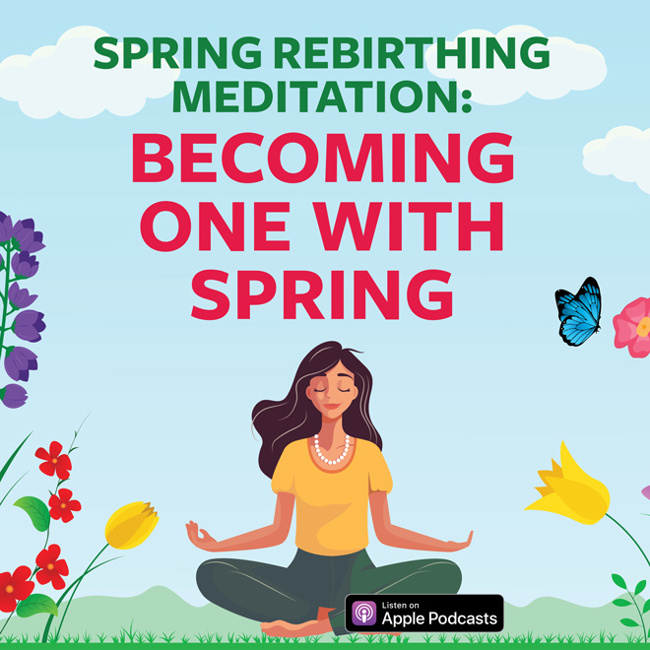 Spring Rebirthing Meditation - Becoming One With Spring